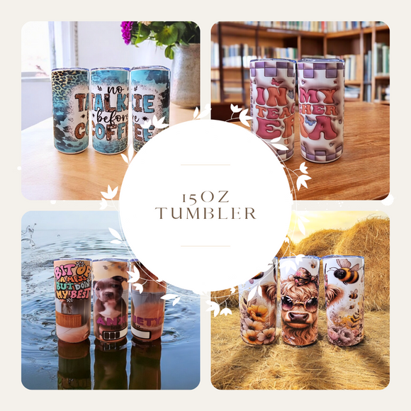 15oz Tumblers