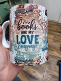 ⭐️Discounted - Slight fading⭐️ Mug - "Books are my Love language"