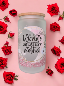 "World's Greatest Mother" 16oz Tumbler (frosted)