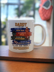 Mug - "Daddy - you are..."