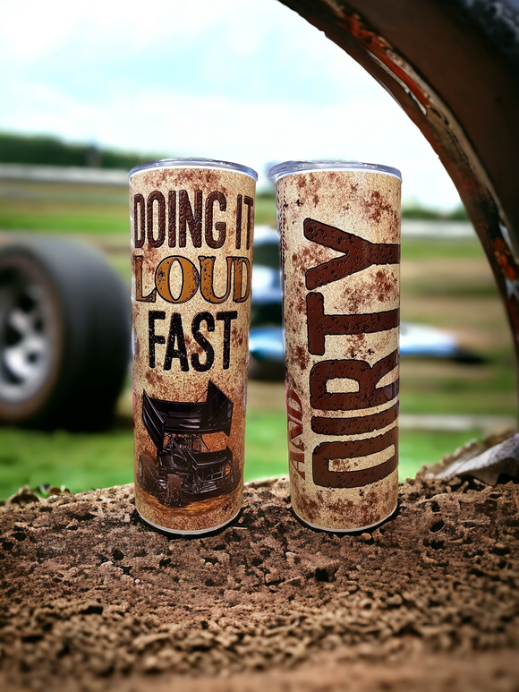 ✨️ SALE ✨️ - 20oz Tumbler - Doing it Loud, Fast and Dirty