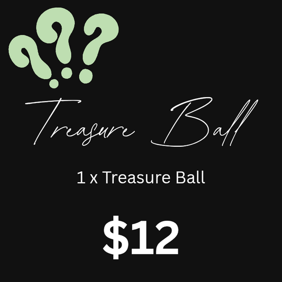 1 x TREASURE BALL