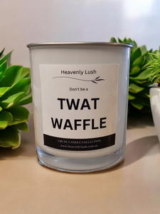 Don't be a Twat Waffle