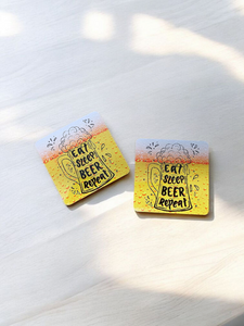 Eat, Sleep, Beer, Repeat